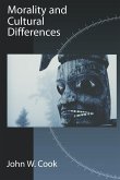 Morality and Cultural Differences Morality and Cultural Differences