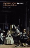 The Return of the Baroque in Modern Culture
