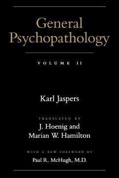 General Psychopathology - Jaspers, Karl