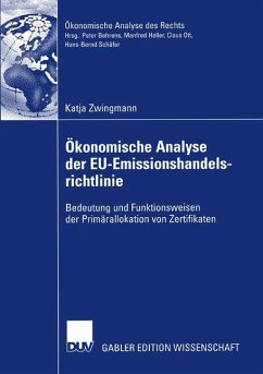 Ökonomische Analyse der EU-Emissionshandelsrichtlinie - Zwingmann, Katja
