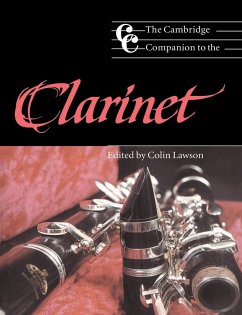 The Cambridge Companion to the Clarinet - Lawson, Colin (ed.)