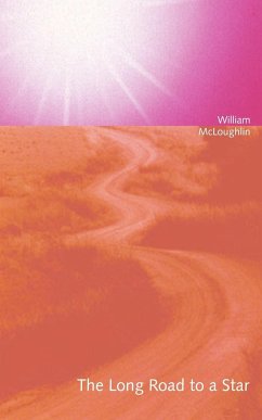 The Long Road to a Star - McLoughlin, William