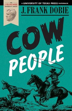 Cow People - Dobie, J. Frank