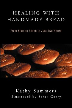 Healing with Handmade Bread - Summers, Kathy