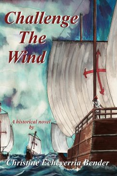 Challenge the Wind - Bender, Christine Echeverria