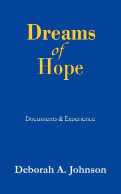 Dreams of Hope - Johnson, Deborah A.