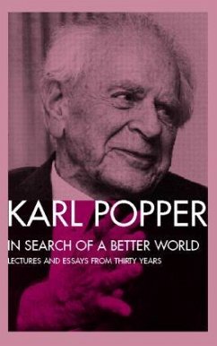 In Search of a Better World - Popper, Karl