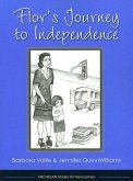 Flor's Journey to Independence