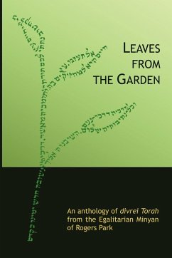 Leaves from the Garden - The Egalitarian Minyan of Rogers Park