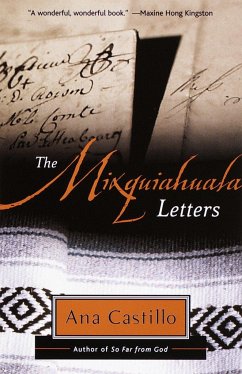 The Mixquiahuala Letters - Castillo, Ana