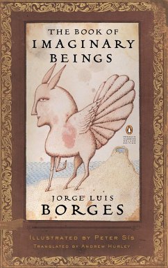 The Book of Imaginary Beings - Borges, Jorge Luis
