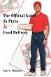 The Official Guide To Pizza & Food... - Bild 1