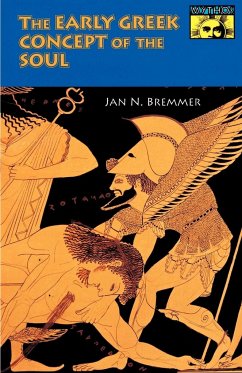 The Early Greek Concept of the Soul - Bremmer, Jan