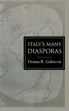 Italy's Many Diasporas - Gabaccia, Donna R