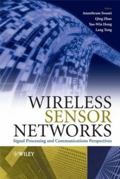 Wireless Sensor Networks - Swami, Ananthram / Zhao, Qing / Hong, Yao-Win / Tong, Lang (eds.)