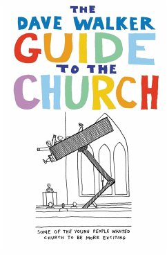 Dave Walker Guide to the Church