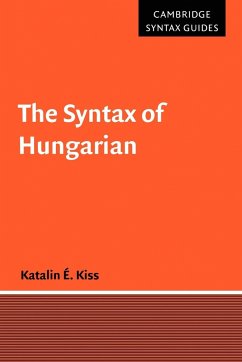 The Syntax of Hungarian - Kiss, Katalin E.