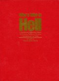 Who's Who in Hell: A Handbook and International Directory for Humanists, Freethinkers, Naturalist, Rationalists and Non-Theists