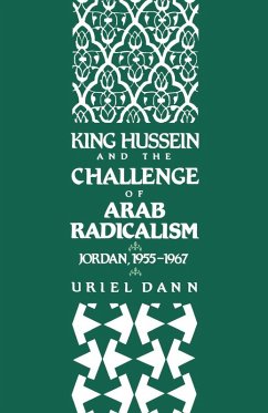 Cover King Hussein and the Challenge of Arab Radicalism