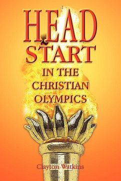 Head Start in the Christian Olympics - Watkins, Clayton