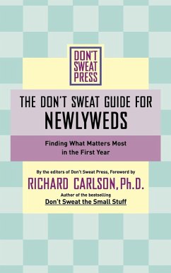 The Don't Sweat Guide for Newlyweds - Carlson, Richard
