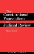 Constitutional Foundations of Judicial... - Bild 1