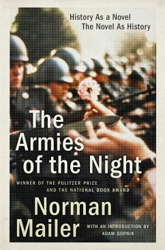 The Armies of the Night - Mailer, Norman