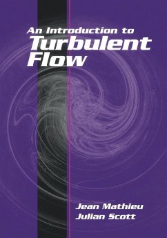 An Introduction to Turbulent Flow - Mathieu, Jean; Scott, Julian