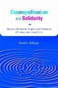 Cosmopolitanism and Solidarity - Hollinger, David A