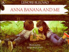 Anna Banana and Me - Blegvad, Lenore