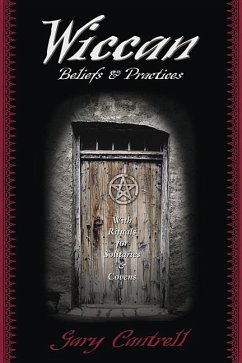 Wiccan Beliefs & Practices - Cantrell, Gary