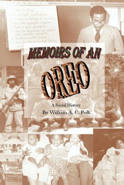 Memoirs of an Oreo - Polk, William A. C.