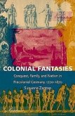 Colonial Fantasies