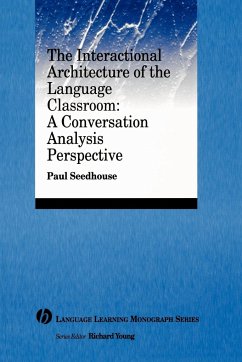 Cover The Interactional Architecture of the Language Classroom