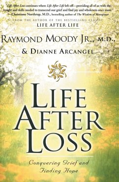 Life After Loss - Moody, Raymond; Arcangel, Dianne