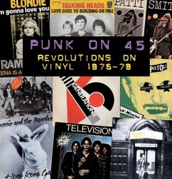 Punk on 45: Revolutions on Vinyl 1976-79 - Walsh, Gavin