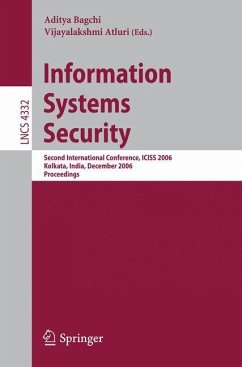 Information Systems Security - Bagchi, Aditya / Atluri, Vijayalakshmi (eds.)