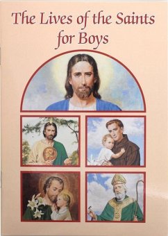 The Lives of the Saints for Boys - Savary, Louis M