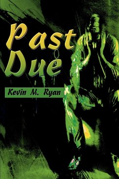 Past Due - Ryan, Kevin M.