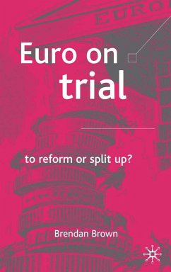 Euro on Trial - Brown, B.