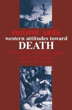 Western Attitudes Toward Death - Aries, Philippe