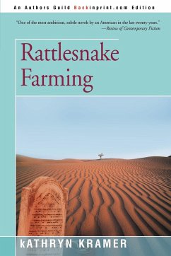 Rattlesnake Farming - Kramer, Kathryn