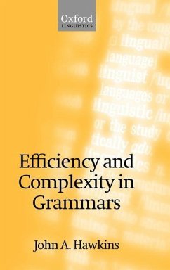 Efficiency and Complexity in Grammars - Hawkins, John A