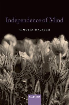 Independence of Mind - Macklem, Timothy