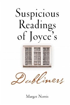Suspicious Readings of Joyce's 