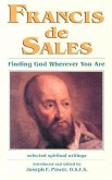 Francis de Sales: Finding God Wherever You Are