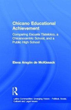 Chicano Educational Achievement - McKissack, Elena Aragon de