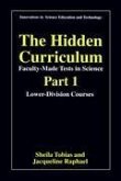 The Hidden Curriculum - Faculty Made Tests in Science