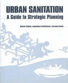 Urban Sanitation: A Guide to Strategic Planning