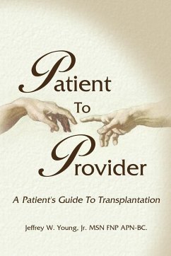 Patient to Provider - Young, Jeffrey W. Jr.; Young Jr, Jeffrey W.